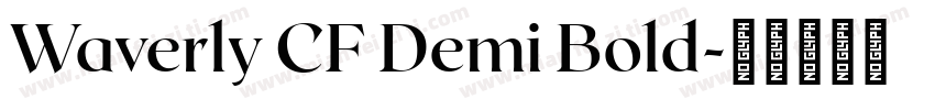 Waverly CF Demi Bold字体转换